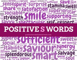 positive s words