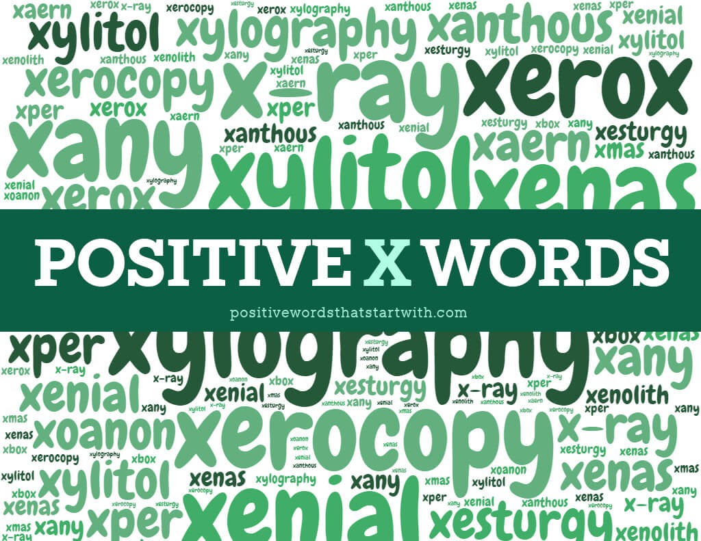 positive x words
