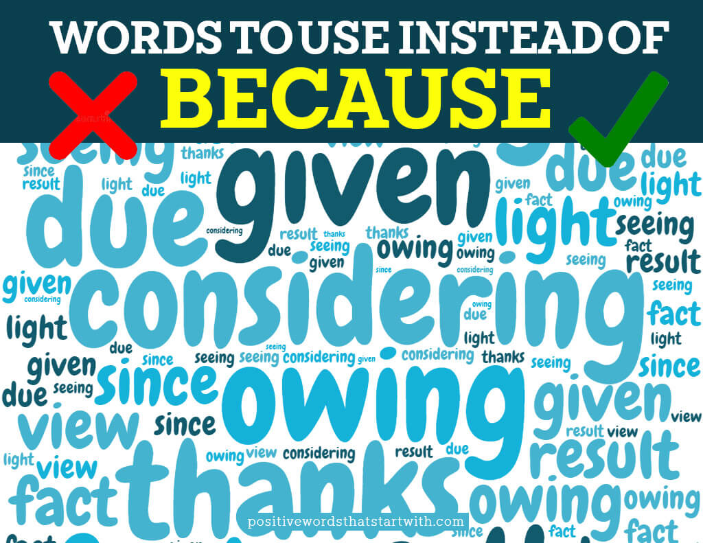 words to use instead of because